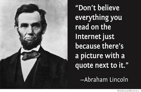 Abraham Lincoln internet quote
